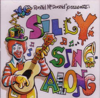 Ronald McDonald Presents: Silly Sing Along: Music