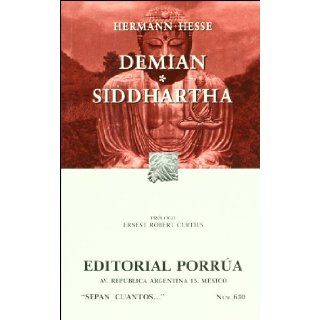 Demian. Siddhartha (SC630) (Sepan Cuantos / Know How Many) (Spanish Edition): Hermann Hesse: 9789700758244: Books