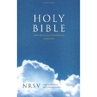 Holy Bible: New Revised Standard Version (NRSV) Anglicised Cross Reference edition (Bible Nrsv) by Bible English New Revised Standard (2007): Books
