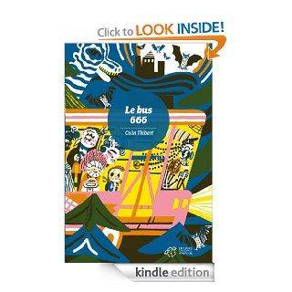 Le bus 666 (En voiture, Simone !) (French Edition) eBook: Colin Thibert: Kindle Store
