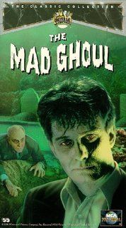 Mad Ghoul [VHS]: Turhan Bey, Evelyn Ankers, David Bruce, George Zucco, Charles McGraw, Robert Armstrong, Milburn Stone, Rose Hobart, Andrew Tombes, Addison Richards, Lillian Cornell, Bess Flowers, Milton R. Krasner, James P. Hogan, Milton Carruth, Ben Piva