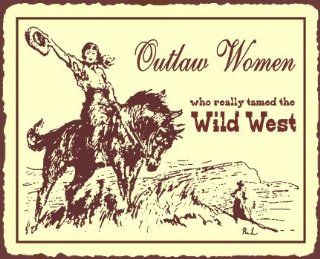 Outlaw Women Vintage Metal Art Rustic Horse Western Cowgirl Retro Tin Sign   Decorative Signs