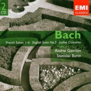 Bach: French Suites, Nos. 1 6 / English Suite, No. 3 / Italian Concerto: Music