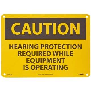 NMC C679AB OSHA Sign, Legend "CAUTION   HEARING PROTECTION REQUIRED WHILE EQUIPMENT IS OPERATING", 14" Length x 10" Height, Aluminum, Black on Yellow: Industrial Warning Signs: Industrial & Scientific