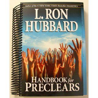 Handbook for Preclears L. Ron Hubbard 9788779897670 Books