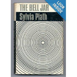 Bell Jar, The: Sylvia (1932 1963) PLATH: Books