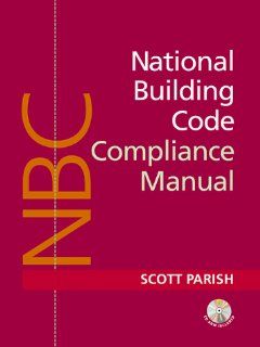 National Building Code Compliance Manual: 1996 Boca National Building Code: Scott Parish: 9780070486133: Books