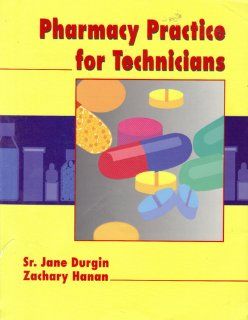 Pharmacy Practice for Technicians: 9780827346604: Medicine & Health Science Books @