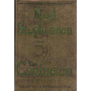 The Confusion (The Baroque Cycle, Vol. 2): Neal Stephenson: Books