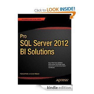 Pro SQL Server 2012 BI Solutions eBook: Randal Root, Caryn Mason: Kindle Store