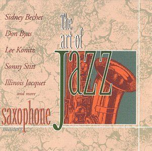 Saxophone Masters (The Art of Jazz): Music