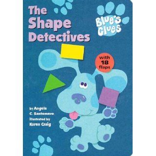 Shape Detectives (Blue's Clues): Nickelodeon: 9780743429528: Books