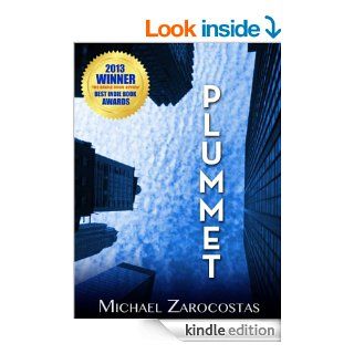 PLUMMET: A Novel eBook: MICHAEL ZAROCOSTAS: Kindle Store