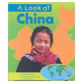 [ Look at China (Our World) [ LOOK AT CHINA (OUR WORLD) BY Frost, Helen ( Author ) Jan 01 2006[ LOOK AT CHINA (OUR WORLD) [ LOOK AT CHINA (OUR WORLD) BY FROST, HELEN ( AUTHOR ) JAN 01 2006 ] By Frost, Helen ( Author )Jan 01 2006 Paperback: Helen Frost: Boo