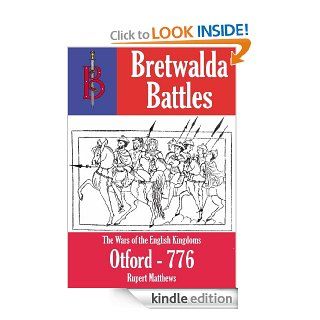 The Battle of Otford (776) (Bretwalda Battles) eBook: Oliver Hayes: Kindle Store
