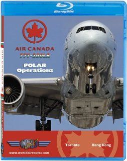 Air Canada B777 200LR Polar Route (BLU RAY) [Blu ray]  , Just Planes Movies & TV