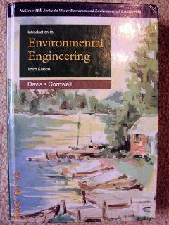 Introduction to Environmental Engineering w/ Unit Conversion Booklet: Mackenzie L Davis, David A Cornwell: 9780072387773: Books