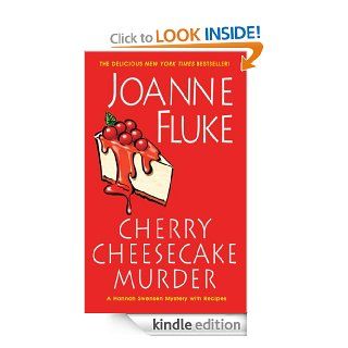 Cherry Cheesecake Murder (A Hannah Swensen Mystery) eBook: Joanne Fluke: Kindle Store