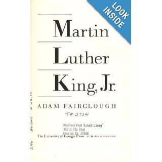 Martin Luther King, Jr.: Adam Fairclough: 9780820316901: Books