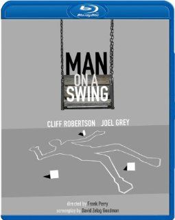 Man on a Swing [Blu ray]: Cliff Robertson, Joel Grey, George Voskovec, Dorothy Tristan, Lane Smith, Josef Sommer, Gil Gerard, Frank Perry, David Zelag Goodman: Movies & TV