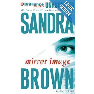 Mirror Image: Sandra Brown, Dick Hill: Books