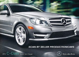 2012 Mercedes Benz C Class C250 C400 C350 28 page Original Sales Brochure : Everything Else