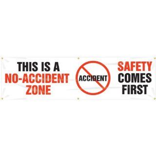 Accuform Signs MBR809 Reinforced Vinyl Motivational Safety Banner "THIS IS A NO ACCIDENT ZONE SAFETY COMES FIRST" with Metal Grommets, 28" Width x 8' Length, Black/Red on White: Industrial Warning Signs: Industrial & Scientific