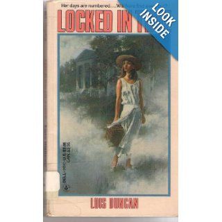 Locked in Time: Lois Duncan: Books