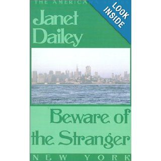 Beware of the Stranger (Americana): Janet Dailey: 9780759238015: Books