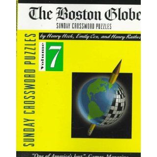Boston Globe Sunday Crossword Puzzles, Volume 7 (The Boston Globe): Henry Hook: 9780812930238: Books