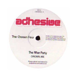 The Chosen Few / The After Party Music
