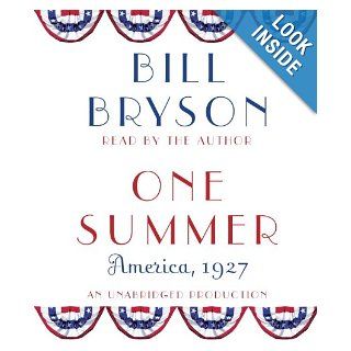 One Summer: America, 1927: Bill Bryson: 9780739315293: Books