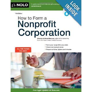 How to Form a Nonprofit Corporation: Anthony Mancuso: 9781413318968: Books