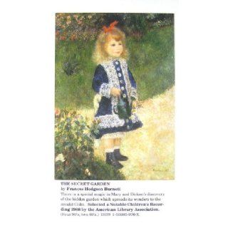 The Secret Garden (Classic Books on Cassettes Collection) [UNABRIDGED}: Frances Hodgson Burnett, Flo Gibson (Narrator): 9781556850769: Books