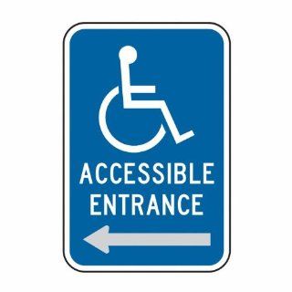 DA 10L, 18"x24"x.080 EGP, (Handicap Sym) Accessible Entrance w/Left Arrow (Fed Spec) Sign: Industrial Warning Signs: Industrial & Scientific