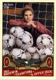2011 Upper Deck Goodwin Champions 58 Mia Hamm / Soccer   Trading Card in a protective screwdown case!: Everything Else