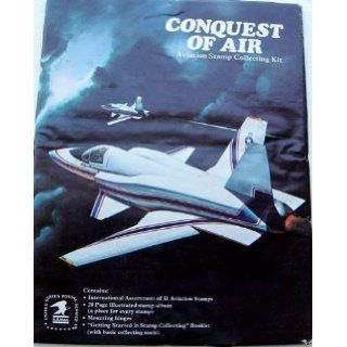 Conquest of Air Aviation Stamp Collecting Kit (USPS Stamp Collecting Kit Series, #851): United States Postal Service: Books