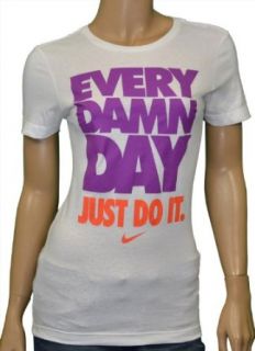 Nike Women's "Every Damn Day" Shirt White Large : Fashion T Shirts : Sports & Outdoors