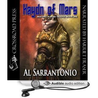 Haydn of Mars: Book 1 of the Masters of Mars Trilogy (Audible Audio Edition): Al Sarrantonio, Harriet Fraser: Books