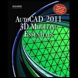 AutoCAD 2011 3D Modeling Essentials