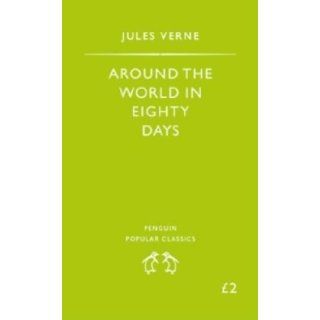 Around the World in 80 Days (Penguin Popular Classics) Jules Verne 9780140620320 Books