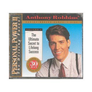 The Ultimate Secret to Lifelong Success (Personal Power II, Vol. 4): Anthony Robbins: Books