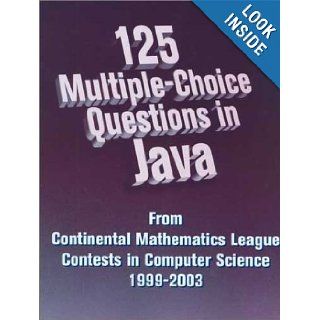 125 Multiple Choice Questions in Java: Maria Litvin, Gary Litvin: 9780972705509: Books