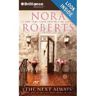 The Next Always (Inn BoonsBoro Trilogy): Nora Roberts, MacLeod Andrews: 9781455806911: Books