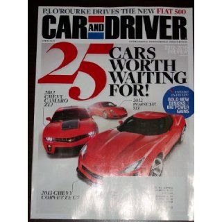 Car and Driver April 2011 25 Cars Worth Waiting For 2012 Camaro ZL1 Porsche 911 Corvette C7: Various: Books