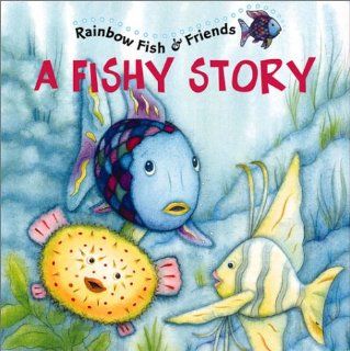 Rainbow Fish: A Fishy Story: Marcus Pfister: 9781590140017: Books