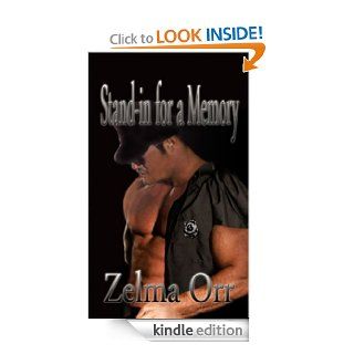 Stand In For a Memory   Kindle edition by Zelma Orr. Literature & Fiction Kindle eBooks @ .