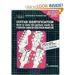 Guitar Identification (D.I.S.C. instruments international reference workbooks): A. R. Duchossoir: 9780881883879: Books
