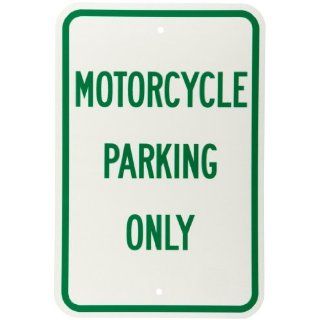 Brady 112623 12" Width x 18" Height B 959 Reflective Aluminum Green on White Parking Sign, Legend "Motorcycle Parking Only": Industrial Warning Signs: Industrial & Scientific
