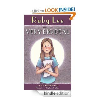 Ruby Lee and the VERY BIG DEAL   Kindle edition by Nancy Buffington, Stephanie Mullani. Children Kindle eBooks @ .